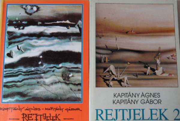 Kapitny gnes - Kapitny Gbor (szerk.) - Rejtjelek I-II. (Hogyan beszlnek vgyaink s trekvseink, Fejezetek a mindennapi let antropolgijbl)