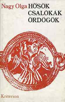 Nagy Olga - Hsk, csalkk, rdgk (essz a npmesrl)