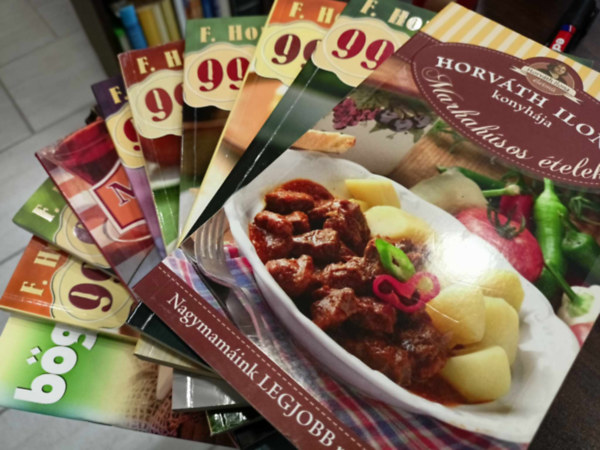 F. Horv�th Ilona - Szak�csk�nyv K�NYVMENT� AJ�NLAT, 10 db. Marhah�sos �telek +Sajtos finoms�gok +Burgony�s �telek +Rakott finoms�gok +T�szt�k +F�nkok �s palacsint�k +155 magyaros �tel +99Grill�telek +99Burgony�s �telek +B�gr�s �telek