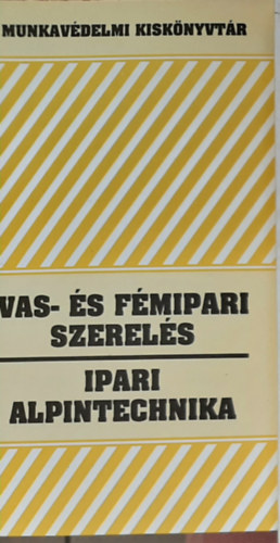 Dr. Koch M�ria - Vas- �s f�mipari szerel�s /  Ipari alaptechnika