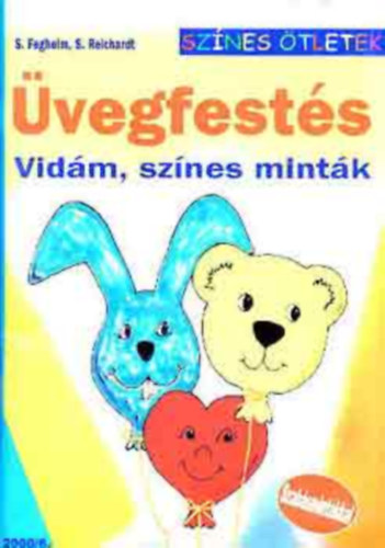 Feghelm-Reichardt - vegfests - vidm, sznes mintk - Sznes tletek