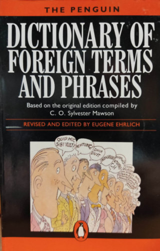 C. O. Sylvester Mawson, Eugene Ehrlich - The Penguin Dictionary of Foreign Terms and Phrases