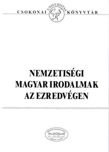 Nemzetis�gi magyar irodalmak az ezredv�gen 20.