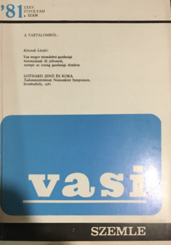 Horv�th Ferenc (szerk) - Vasi szemle XXXV. �vf. 4. sz�m (1981)