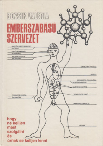 Bozsik Valria - Emberszabs szervezet