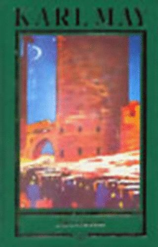 Karl May - Ardisztán (Karl May összes művei 31.)