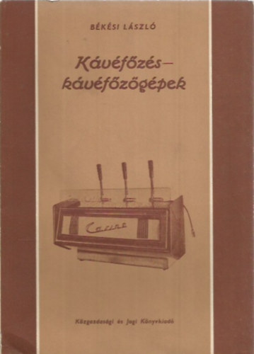 B�k�si L�szl� - K�v�f�z�s-k�v�f�z�g�pek