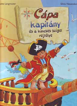 Silvio Neuendorf, Jutta Langreuter - Cápa kapitány és a kincses sziget rejtélye