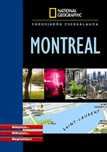 David Waldman - Montreal (National Geographic- vrosjrk zsebkalauza)