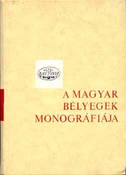 Kostyn-Makkai-Nvi-Vajda - A magyar blyegek monogrfija I.