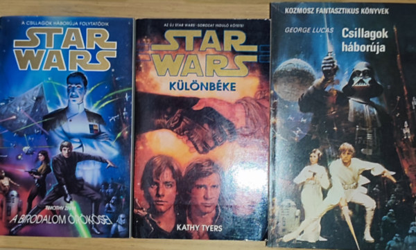 George Lucas, Timothy Zahn, Kathy Tyers - 3db Star Wars knyv - George Lucas-Csillagok hborja, Timothy Zahn-Star Wars-A Birodalom rksei, Kathy Tyers-Star Wars-Klnbke