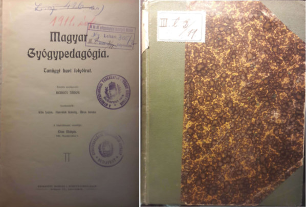 Berkes Jnos (szerk.) - Magyar gygypedaggia : tangyi havi folyirat