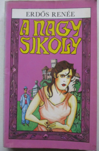 Erd�s Ren�e - A nagy sikoly