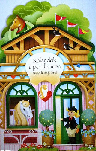 Kalandok a pnifarmon - Nyisd ki s jtssz!