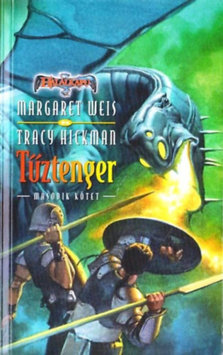 Tracy Hickman, Margaret Weis - Tztenger II. ktet