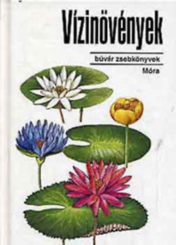 3 db B�v�r zsebk�nyvek: V�zin�v�nyek - Moh�k, zuzm�k, harasztok - Vadvir�gok