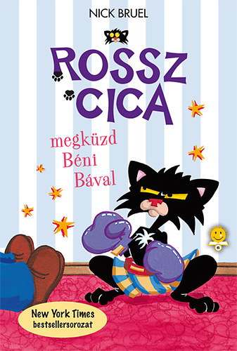 Nick Bruel - Rossz Cica megküzd Béni bával