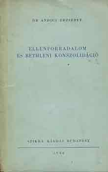 Dr. Andics Erzsébet - Ellenforradalom és bethleni konszolidáció