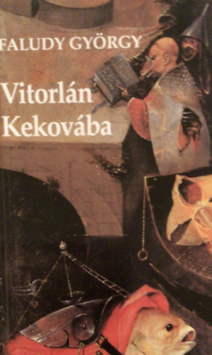 Faludy Gy�rgy - Vitorl�n Kekov�ba