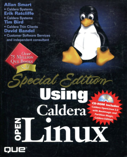 Erik Ratcliffe, Tim Bird, David Bandel, David Bandel, Allan Smart - Special Edition Using Caldera Openlinux + CD