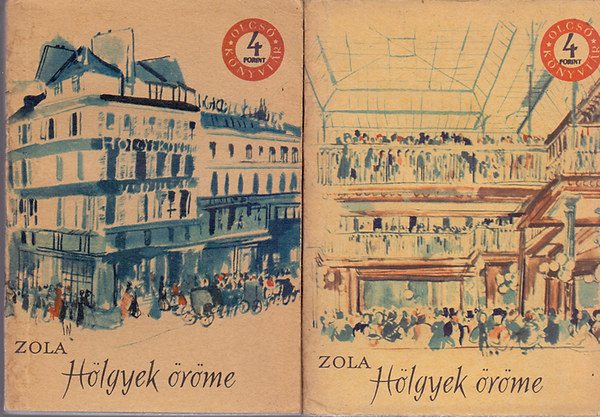 Émile Zola - Hölgyek Öröme