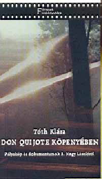 Tth Klra - Don Quijote kpenyben