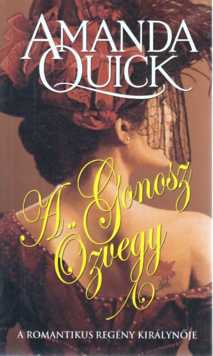 Amanda Quick - A gonosz özvegy