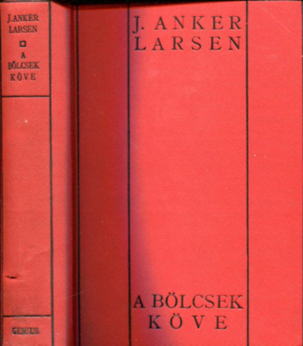 J. Anker Larsen - A bölcsek köve