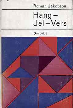 Roman Jakobson - Hang-Jel-Vers