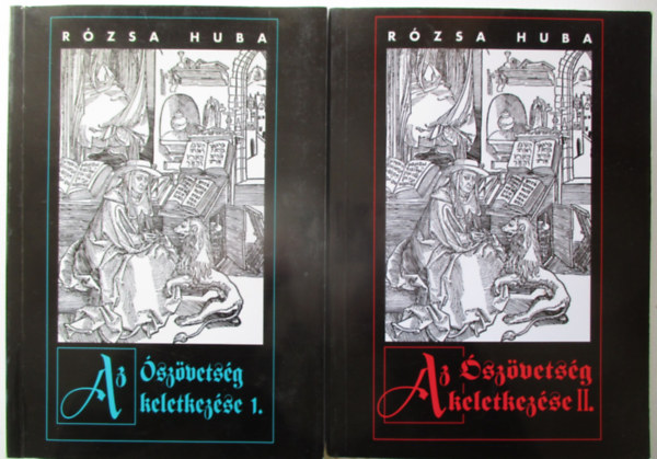 R�zsa Huba - Az �sz�vets�g keletkez�se I-II.