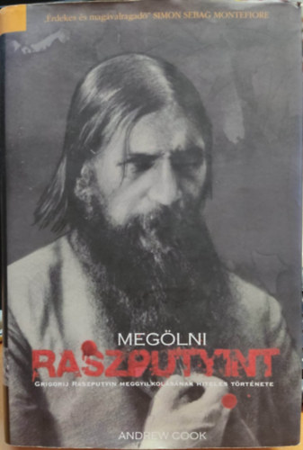 Andrew Cook - Megölni Raszputyint