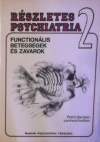 Szerk.:Peth Bertalan - Rszletes psychiatria II.