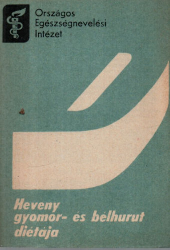 Gal Endrn Pda Bernadett - Heveny gyomor- s blhurut ditja.
