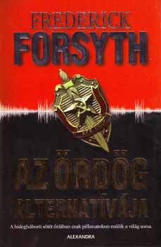 Frederick Forsyth - Az rdg alternatvja