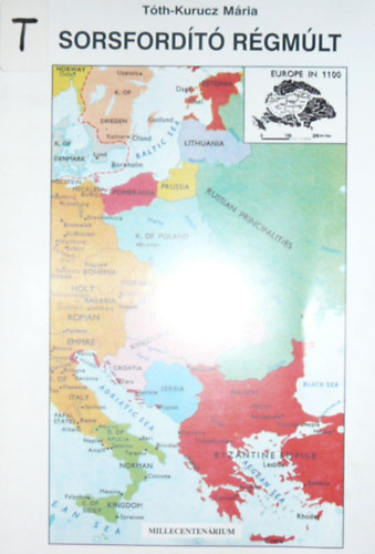 T�th-Kurucz M�ria - Sorsford�t� r�gm�lt