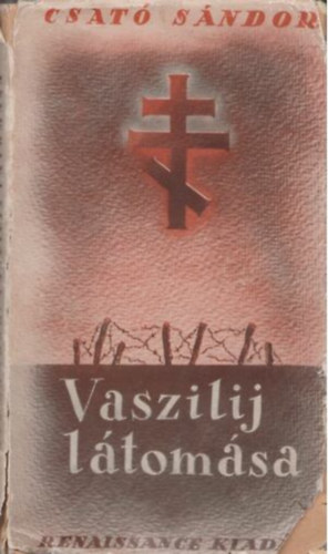Csat Sndor - Vaszilij ltomsa