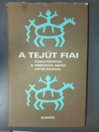 A. M. Zolotarjov, V. J. Mosinszkaja, D. K. Zelenyin, L. Sz. Gribova, Mih�ly Hopp�l (szerk.) - A Tej�t fiai - Tanulm�nyok a Finnugor n�pek hitvil�g�r�l (N�pek �s mitol�gi�k / T�rsadalomszervezet �s m�v�szet / �sztek, finnek, lappok / A permi �s a volgai finnugor n�pek / Obi-ugorok �s szamoj�dok)