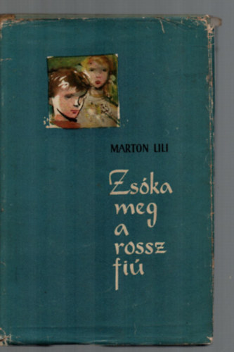 Marton Lili - Zs�ka meg a rossz fi�