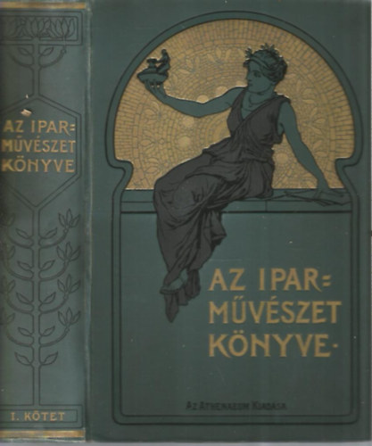 Rth Gyrgy (szerk.) - Az iparmvszet knyve II.