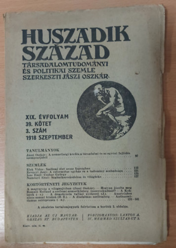 Jszi Oszkr (szerk.) - Huszadik Szzad Trsadalomtudomnyi s Politikai Szemle (XIX. vfolyam 39. ktet 3. szm 1918 szeptember)