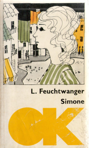 Lion Feuchtwanger - Simone
