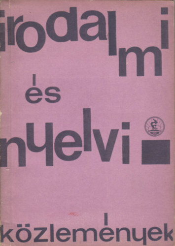 Pataky Lszl (szerk.) - Irodalmi s nyelvi kzlemnyek