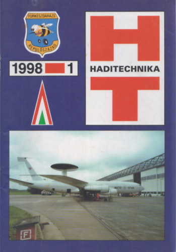 Tth Ferenc (fszerk.) - Haditechnika XXXII. vfolyam 1998/1-4. (teljes vfolyam, lapszmonknt)