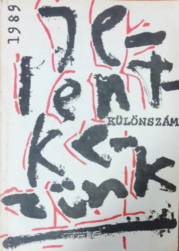 Fűzfa Balázs (főszerk.) - Jelentkezünk - különszám 1989. szeptember