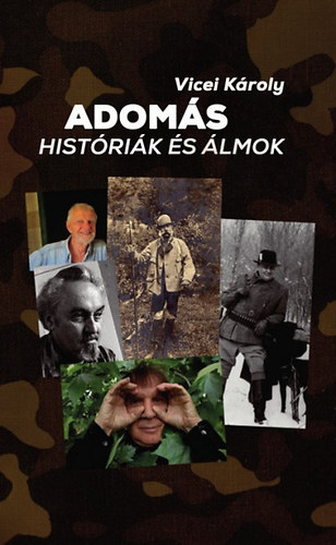 Vicei K�roly - Adom�s hist�ri�k �s �lmok
