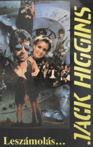 Jack Higgins - Leszámolás...