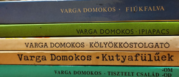 Varga Domokos - 5 db Varga Domokos k�tet
