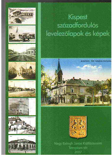 Kispest sz�zadfordul�s levelez�lapok �s k�pek - Besz�l� dobozok �s k�pek (2 m� 1 k�tetben)