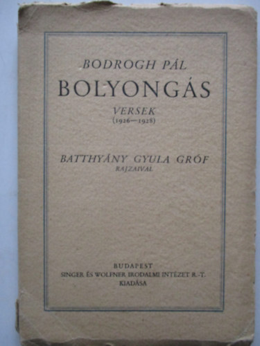 Bodrogh P�l - Bolyong�s