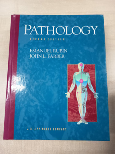 Emanuel Rubin, John L. Farber - Pathology